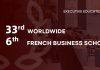 2023《金融时报》全球高管教育排名公布法国凯致商学院荣登全法第6全球排名升至33